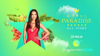 Specjalna edycja &quot;HOTEL PARADISE ALL STARS&quot;!