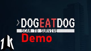 Dog Eat Dog: Scam to Survive Demo Steam NextFest June 2024