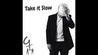 Gareth Nelson- Take It Slow