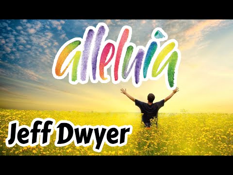 Alleluia - Starry Night - Jeff Dwyer - Music Video 2019