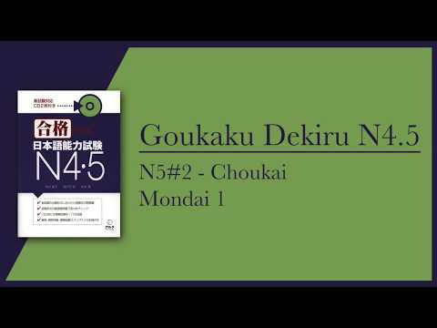 Goukaku Dekiru N5 Part 2 - Choukai (with Script & Key)