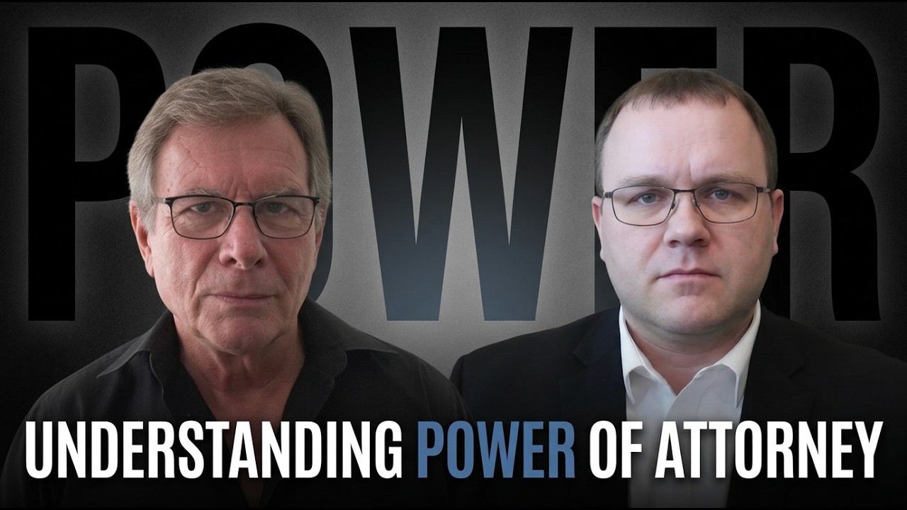 Understanding Your Power of Attorney