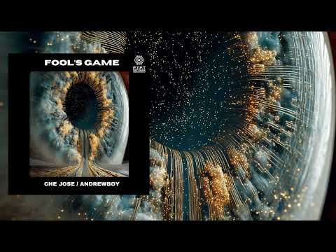 Fool's Game - Che Jose & Andrewboy [F.T.F.T]
