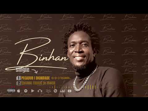 BINHAN - PECADUR I DIGNIDADE (oficial)