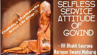 Selfless service attitude of Govind ll HH Bhakti Gaurava Narayan Swami Maharaj ll ISKCON ANGUL
