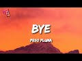 Peso Pluma - Bye
