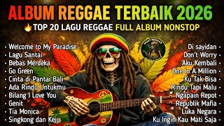 Download lagu 20 LAGU REGGAE INDONESIA TERBAIK 2026 - FULL ALBUM MUST REGGAE ( 1 JAM NONSTOP ) mp3