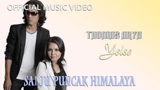 Download lagu Thomas & Yelse - Salju Puncak Himalaya [  HD] mp3