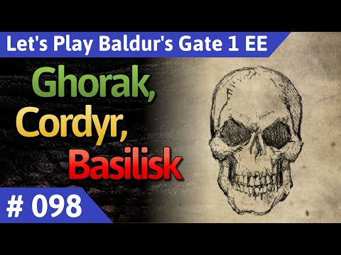 Baldur's Gate 1 deutsch Teil 98 - Ghorak, Cordyr, Basilisk Let's Play