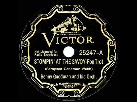 1936 HITS ARCHIVE: Stompin’ At The Savoy - Benny Goodman (full band version)