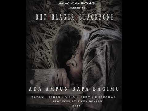 BHC X Blager X BlackZone  - Ada Ampun Bapa Bagimu  (Cover)