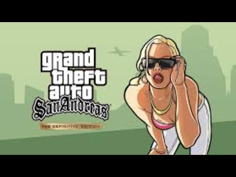 GTA SAN ANDREAS : DEFINITIVE EDITION (ANDROID) - GAMEPLAY WALKTHROUGH PART 16