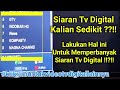 Pencarian otomatis atau auto search pada set top box tv digital untuk memperbanyak jumlah siaran tv