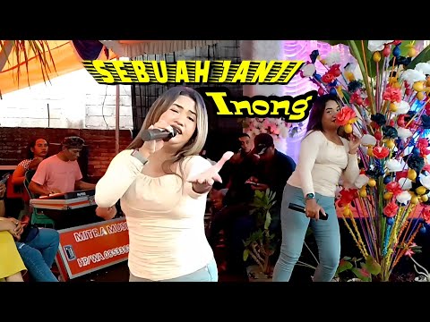 📌SEBUAH JANJI | Cover _ Inong (MITRA MUSIC)