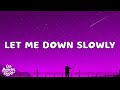 Alec Benjamin Let Me Down Slowly Lyrics
