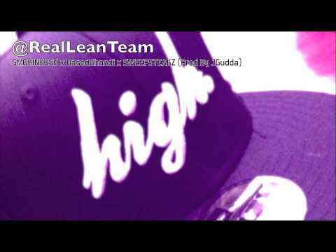 LeanTeam xSMOKINKUSH x BasedGhandi x SWEEPSTEAKZ (Prod By JGudda)