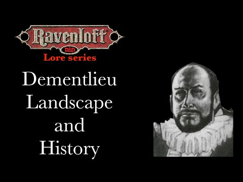Ravenloft Lore - Dementlieu Landscape and History