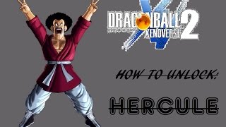 DRAGON BALL XENOVERSE 2: How to unlock Hercule