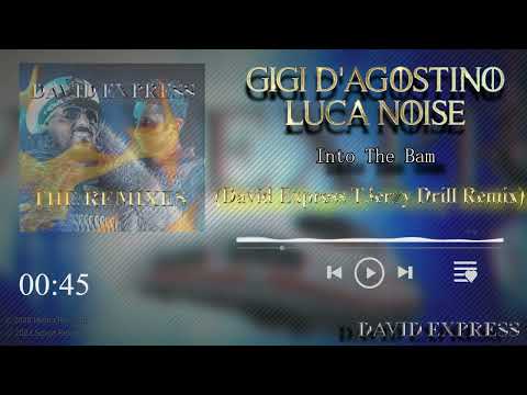 (FREE) Gigi D'Agostino & Luca Noise - Into The Bam (David Express T3erzy Drill Remix) [Slowildstyle]