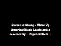 Cheech & Chong Wake Up America/Black Lassie reversed audio