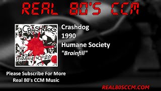 Crashdog - Brainfill