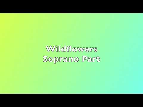 Wildflowers - soprano part