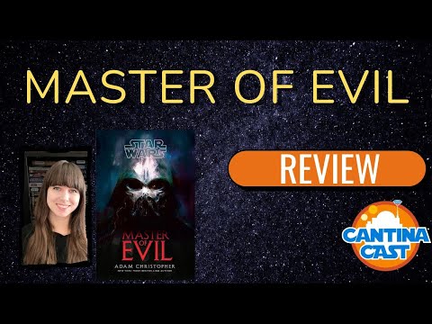 Star Wars: Master of Evil Review!