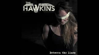 The Hawkins - Between the Lines (Single Release)