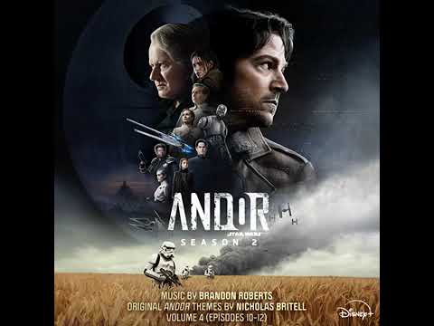 Andor Season 2 Vol. 4 Soundtrack | Past/Present/Future – Brandon Roberts | Original Score |