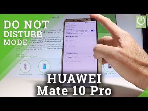 HUAWEI Mate 10 Pro Do Not Disturb Mode Tutorial