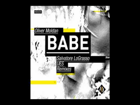 Oliver Moldan - Babe (Original Mix)