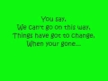 Chase and Status- Let you go lyrics 
