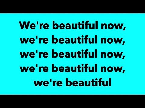 Zedd Featuring Jon Bellion Beautiful Now Lyrics