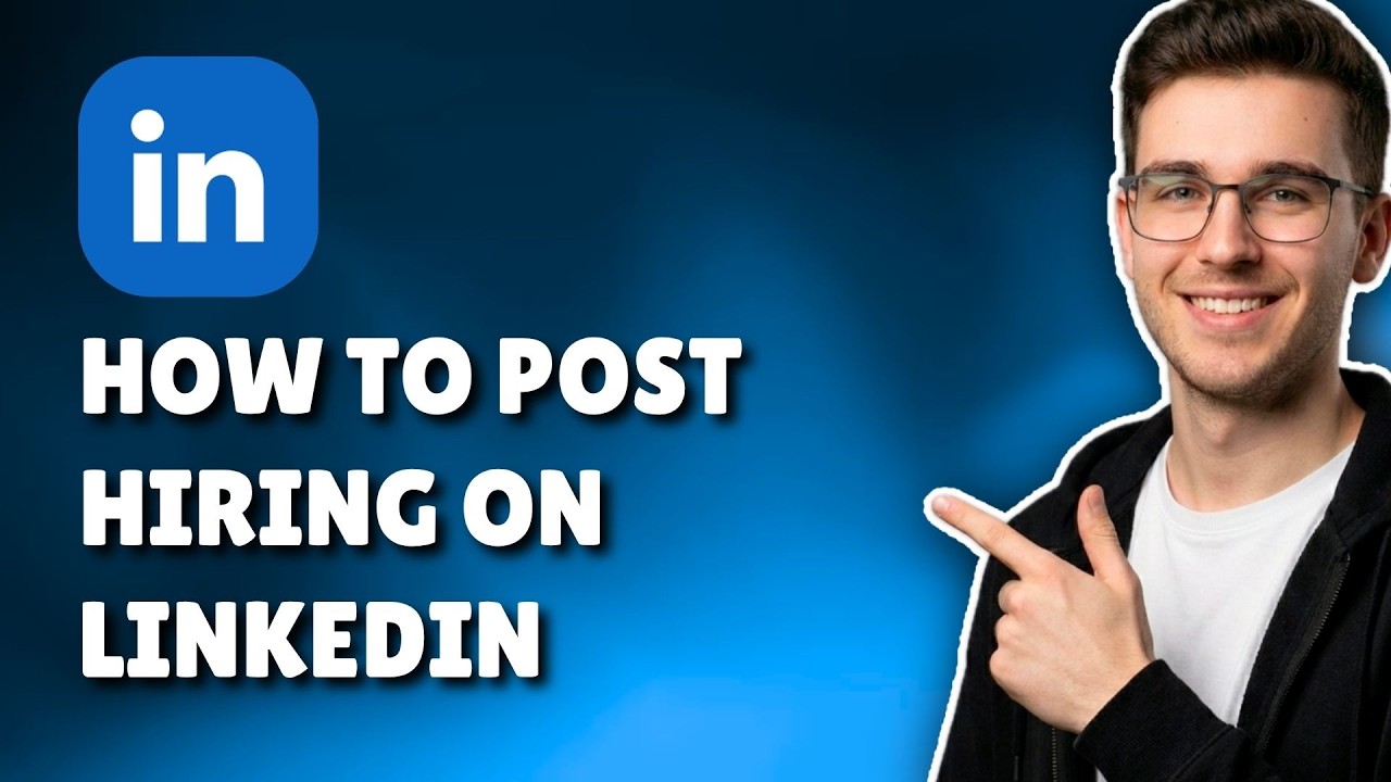 HOW TO POST HIRING ON LINKEDIN (STEP-BY-STEP GUIDE 2026)