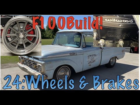 '64 F100 Build! Part 24: New Wheels! & Master Cylinder install