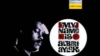 Albert Ayler - Bye, Bye, Blackbird