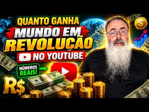 QUANTO GANHA O CANAL MUNDO EM REVOLUCAO ? | GANHOS REAIS 2026