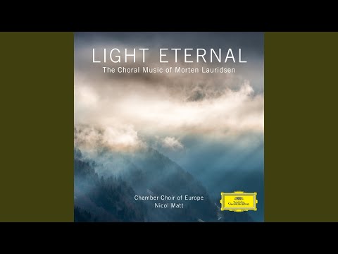 Lauridsen: Lux aeterna - V. Agnus Dei - Lux Aeterna