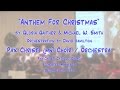 "Anthem for Christmas" (Gaither/Smith) - Pax Christi (MN) Choirs & Orchestra