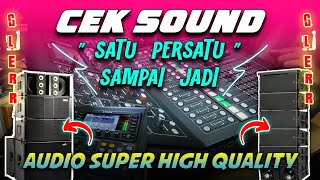 Download lagu CEK SOUND DANGDUT KOPLO GLERR SATU PERSATU SAMPAI JADI LENGKAP VOKAL ( SUPER HD AUDIO ) mp3