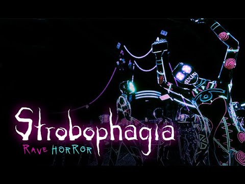 Strobophobia Rave horror Launch Trailer