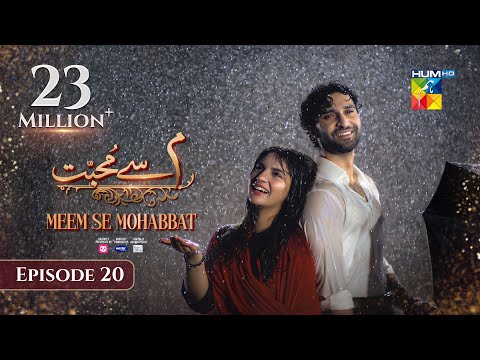 Meem Se Mohabbat - Episode 20 [CC] 20th Feb 2025 - hqdefault screenshot