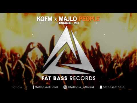 KOFM x MAJLO - People (Original Mix)