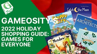 Gameosity’s 2022 Holiday Shopping Guide: Games for Everyone