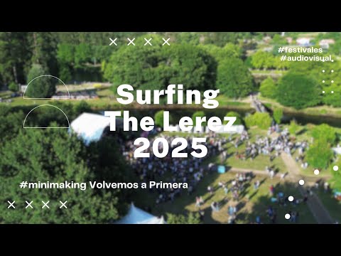 #minimaking Volvemos a Primera Surfing the Lérez 2025