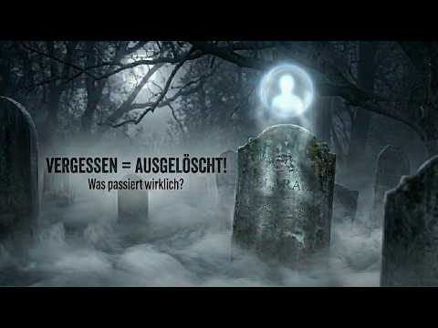 Was passiert mit einer Seele, wenn sie vergessen wird