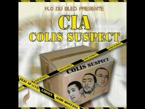 C.I.A. Feat A.P du 113 - COLIS SUSPECT