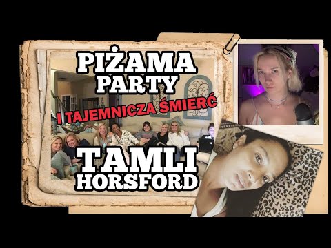 Babis Media Unsolved | Piżama Party i tajemnicza śmierć Tamli Horsford