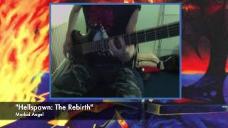 Morbid Angel&#39;s &quot;Hellspawn: The Rebirth&quot; (BASS COVER)