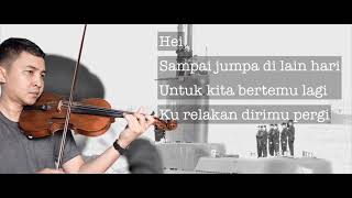 Download lagu SAMPAI JUMPA - ENDANK SOEKAMTI VIOLIN LYRICS By FADLI mp3 Download lagu SAMPAI JUMPA - ENDANK SOEKAMTI VIOLIN LYRICS By FADLI mp3